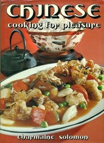 Chinese Cooking for Pleasure