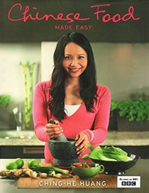 Chinese Food Made Easy: 100 Simple, Healthy Recipes from Easy-to-Find Ingredients