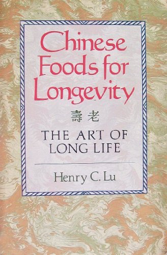 Chinese Foods for Longevity