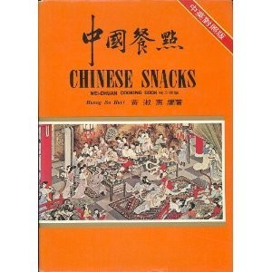 Chinese Snacks: Wei-Chuan's Cook Book