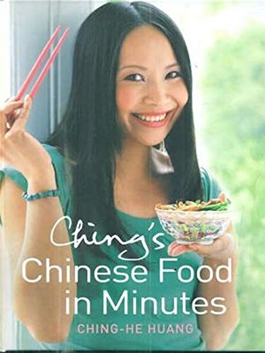 Ching’s Chinese Food in Minutes