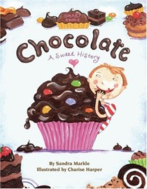 Chocolat: A Sweet History