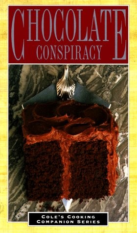 Chocolate Conspiracy (Cole's Cooking Companion Series)