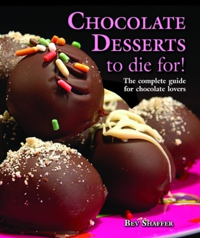 Chocolate Desserts to Die For!