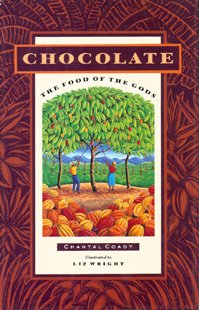 Chocolate: The Food of the Gods