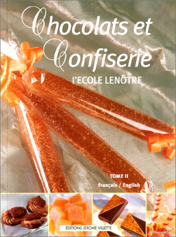 Chocolats et Confiserie (French and English Edition)