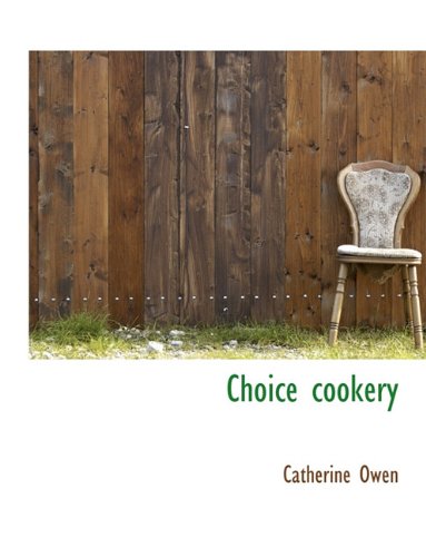 Choice Cookery