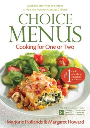 Choice Menus: Cooking For One Or Two