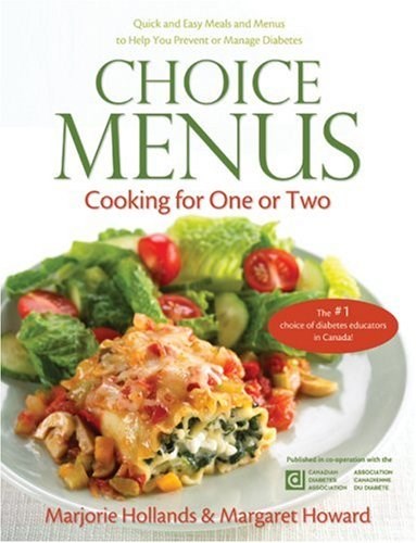 Choice Menus: Cooking For One Or Two