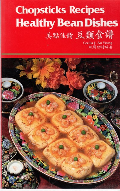 Chopsticks Recipes: Healthy Bean Dishes
