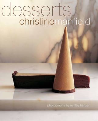 Christine Manfield Desserts
