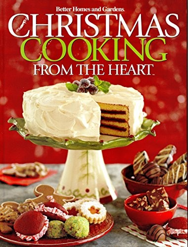 Christmas Cooking From the Heart - Great Gatherings (Volume 9)