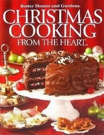 Christmas Cooking From the Heart (Volume 5)
