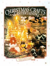 Christmas Crafts and Entertaining