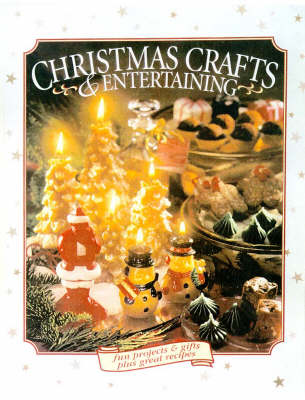 Christmas Crafts and Entertaining