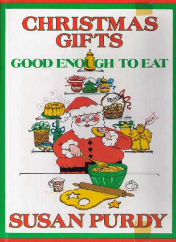 Christmas Gifts Good Enough to Eat!
