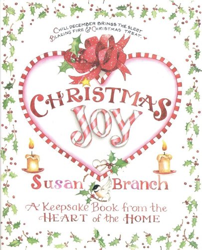 Christmas Joy: A Keepsake Book From The Heart To The Home