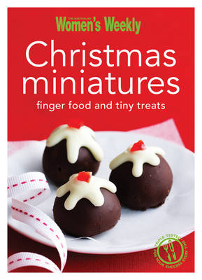 Christmas Miniatures: Finger Food and Tiny Treats