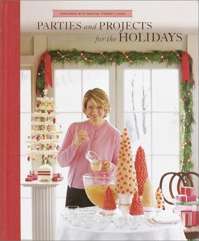 Christmas with Martha Stewart Living 2000: Parties and Projects for the Holidays