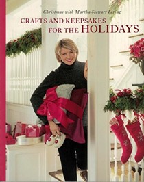 Christmas with Martha Stewart Living 2003: Crafts and Keepsakes for the Holidays