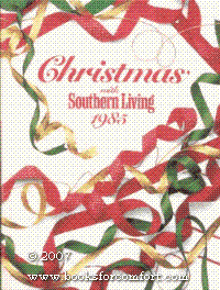 Christmas with Southern Living 1985