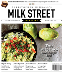 Christopher Kimball’s Milk Street Magazine, Mar/Apr 2017