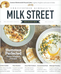 Christopher Kimball’s Milk Street Magazine, May/Jun 2017