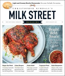 Christopher Kimball’s Milk Street Magazine, Jul/Aug 2017