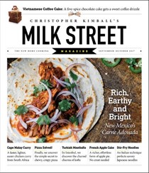 Christopher Kimball’s Milk Street Magazine, Sep/Oct 2017