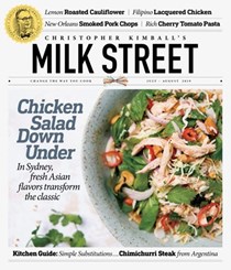 Christopher Kimball's Milk Street Magazine, Jul/Aug 2019