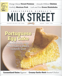 Christopher Kimball's Milk Street Magazine, Mar/Apr 2021