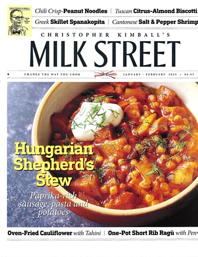 Christopher Kimball's Milk Street Magazine, Jan/Feb 2025