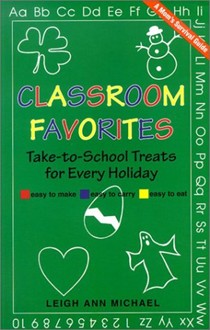 Class Favorites: Take-To School Treats for Every Holiday