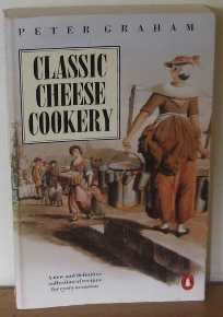 Classic Cheese Cookery