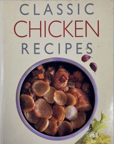 Classic Chicken Recipes