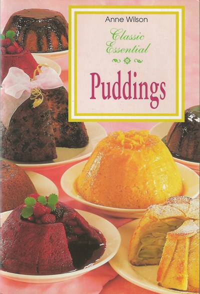 Classic Essential Puddings