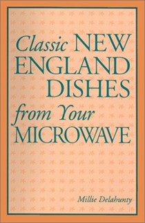 Classic New England Dishes from Your Microwave