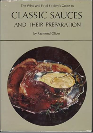 Classic Sauces and Their Preparation