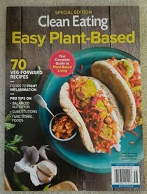 Clean Eating Easy Plant-based