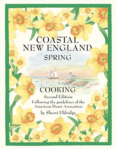 Coastal New England Spring Cooking