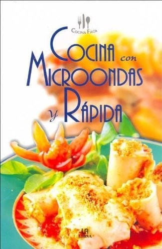 Cocina Con Microondas y Rapida