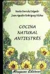 Cocina Natural Antiestres