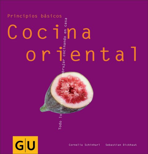 Cocina Oriental: Todo Lo Necesario Para Embrujar Cocinando En Casa