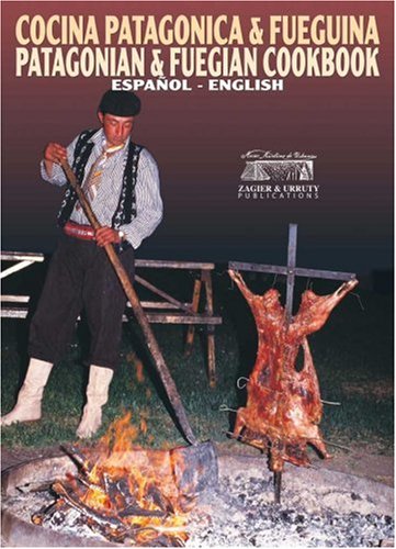 Cocina Patagonica y Fueguina - Edicion Especial