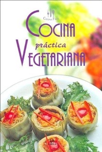 Cocina Practica Vegetariana