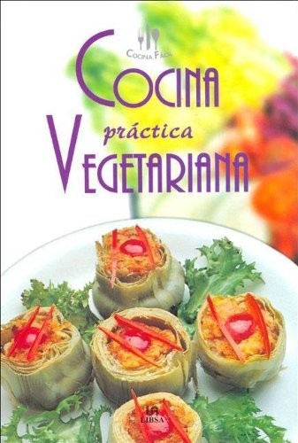 Cocina Practica Vegetariana