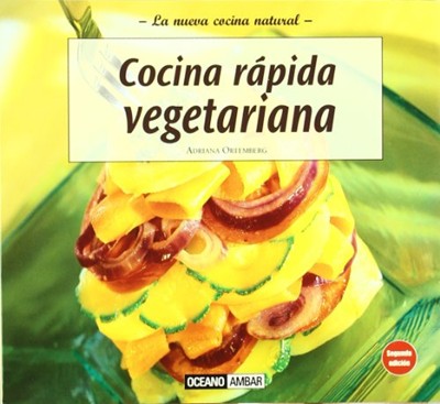 Cocina Rapida Vegetariana
