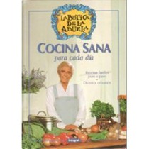 Cocina Sana Para Cada Dia - La Botica de La Abuela