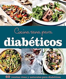 Cocina Sana Para Diabeticos