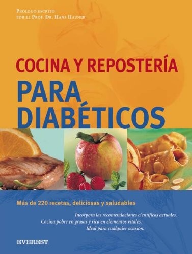 Cocina y Reposteria Para Diabeticos